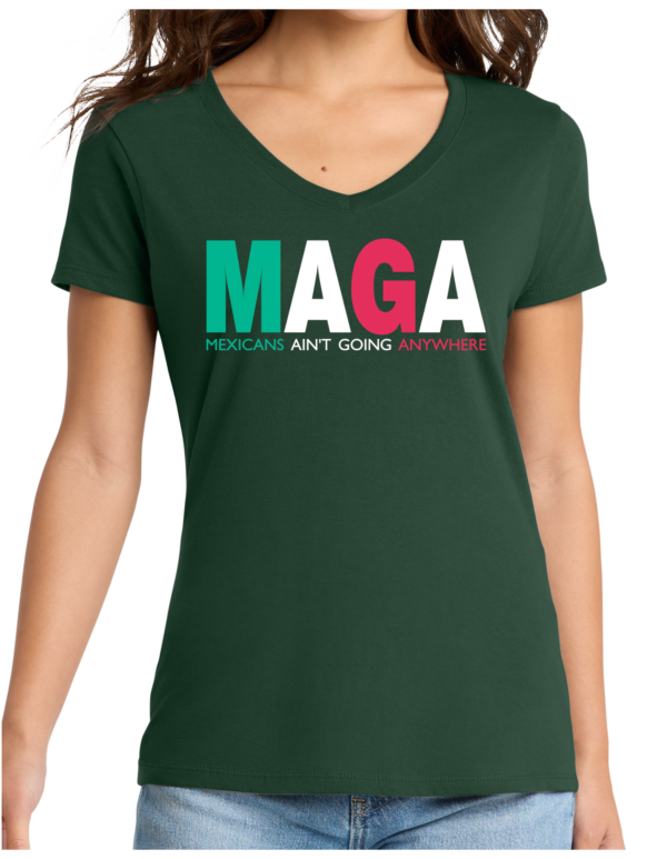 Mexicans Ain't Going Anywhere Tee